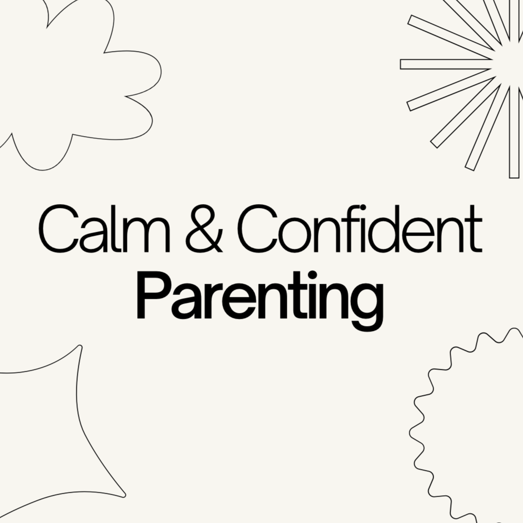 Calm & Confident Parenting Guide